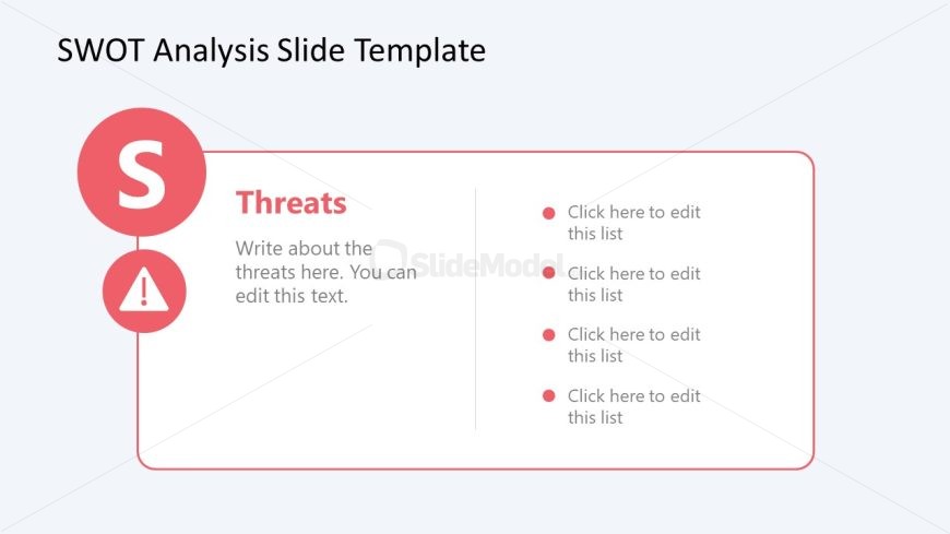 Free Slide for Threats Presentation - SWOT Analysis Template