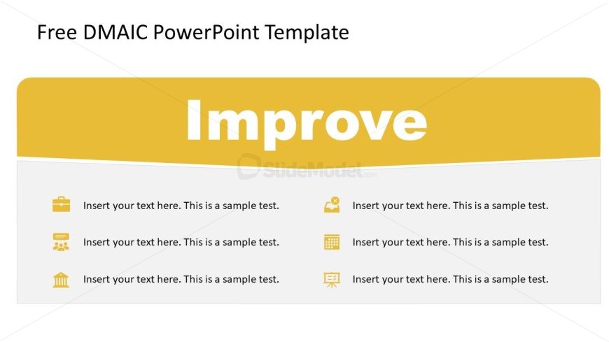 Customizable Improve Slide for DMAIC PPT Presentation