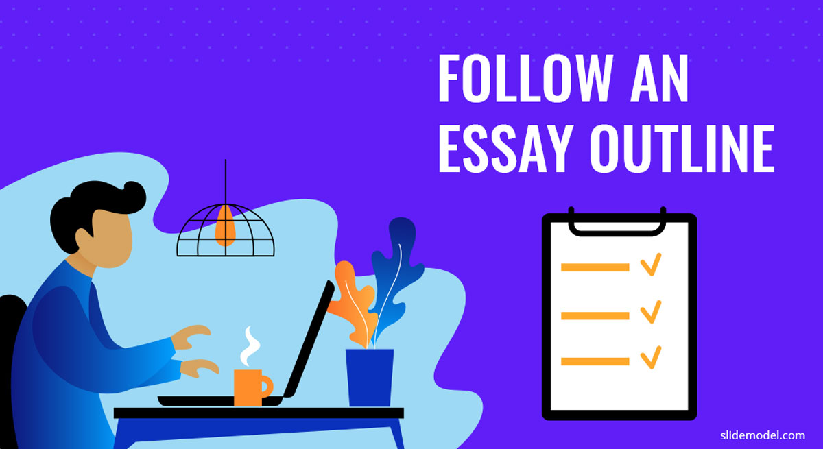 Follow the essay outline scene