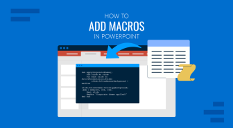 How to Add Macros in PowerPoint