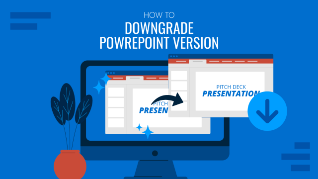How to Downgrade Version of PowerPoint