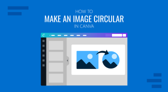 How to Make an Image Circular in Canva