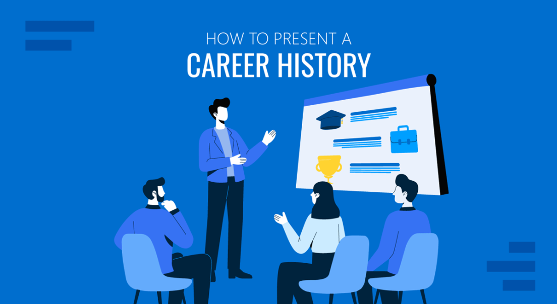 Career Presentation: How to Present Your Work History With Confidence