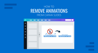 How to Remove Animations from Canva Slides