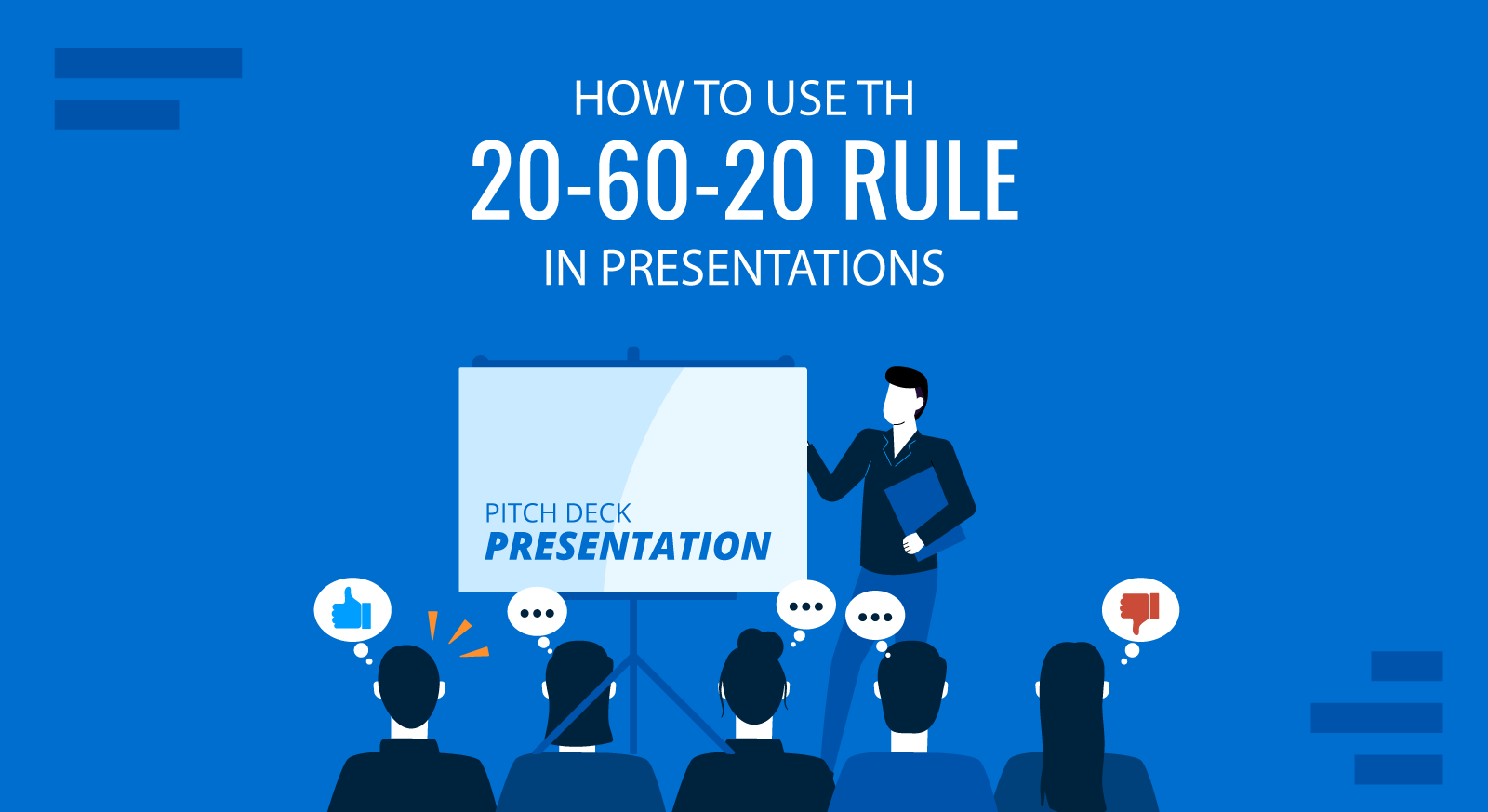 The 20-60-20 Rule applied for Presentation Audience