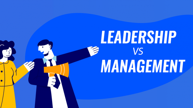 The 10 Key Differences Between Leadership vs Management