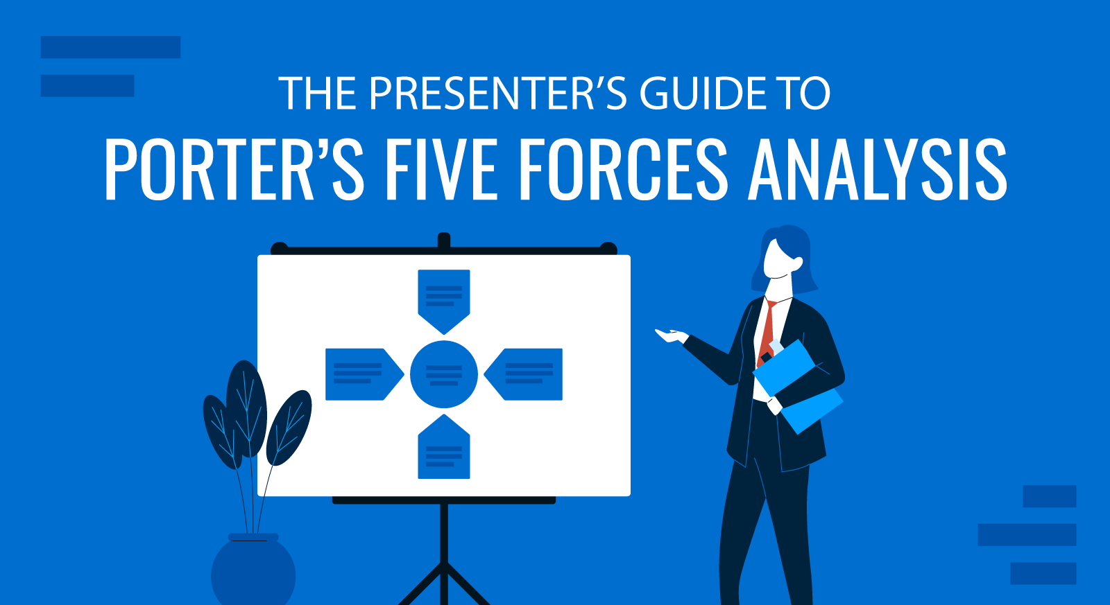The Presenter's Guide to Porter’s Five Forces Analysis