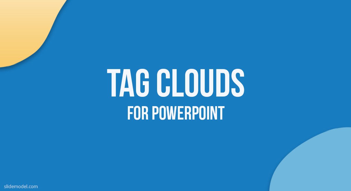 Generate Tag Clouds for PowerPoint Presentations SlideModel
